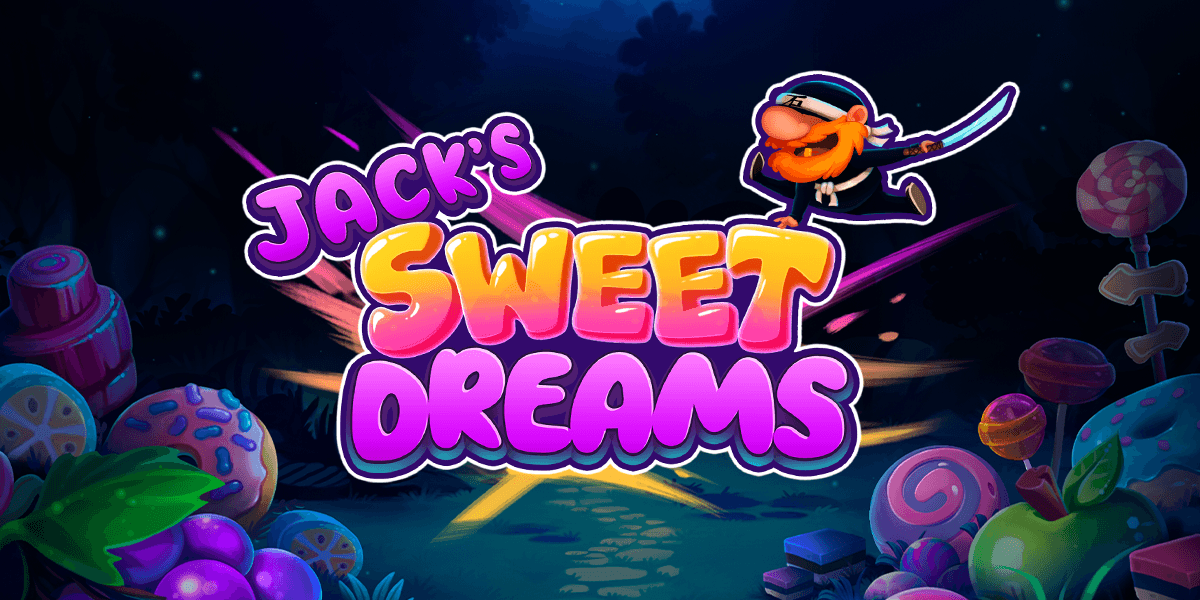 Jack’s Sweet Dreams